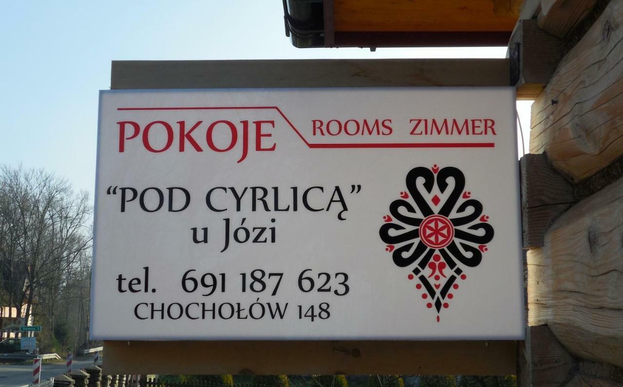 Pokoje Pod Cyrlicą u Józi Chocholow Exteriér fotografie